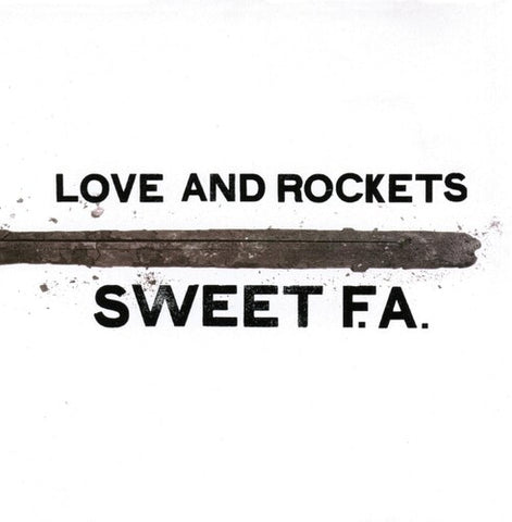 Love & Rockets - Sweet F.A. - 2x Vinyl LPs