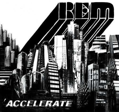 R.E.M. - Accelerate - Vinyl LP