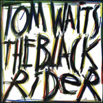 Tom Waits - The Black Rider - Vinyl LP