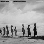 Woody Shaw -  Blackstone Legacy (Jazz Dispensary Top Shelf) -  2x Vinyl LPs
