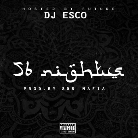Future + DJ Esco - 56 Nights - Vinyl LP