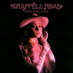 Chappell Roan - Pink Pony Club - 7" Vinyl Single