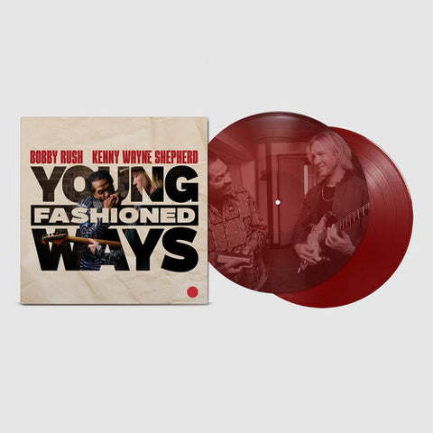 Bobby Rush & Kenny Wayne Shepherd - Young Fashioned Ways - 2x Vinyl LPs