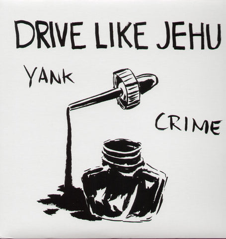 Drive Like Jehu - Yank Crime - Vinyl LP