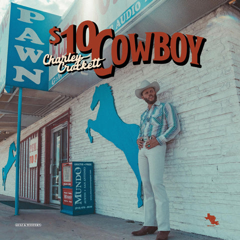Charley Crockett - $10 Cowboy - Vinyl LP