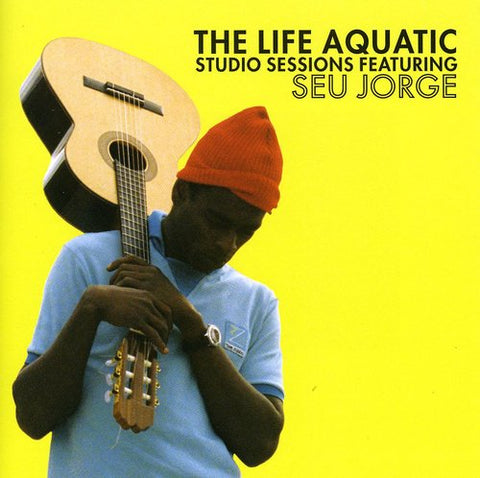 Seu Jorge -  Life Aquatic Studio Sessions - 1xCD
