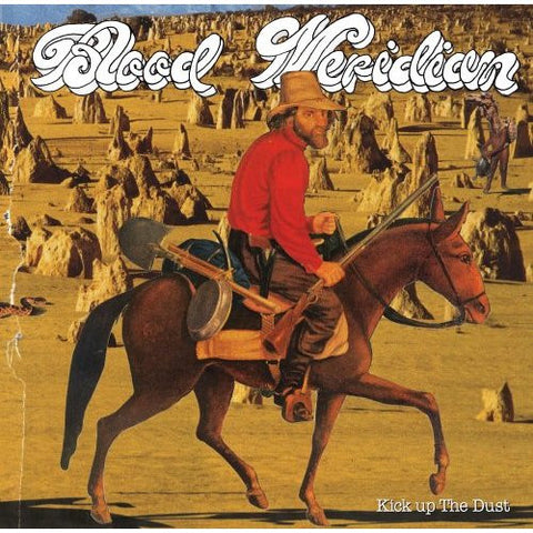 Blood Meridian - Kick Up The Dust - 1xCD