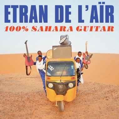 Etran de L'Air - 100% Sahara Guitar - Vinyl LP