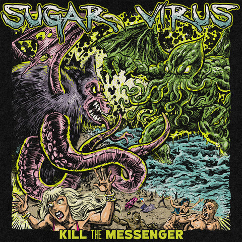 Sugar Virus - Kill the Messenger - Vinyl LP