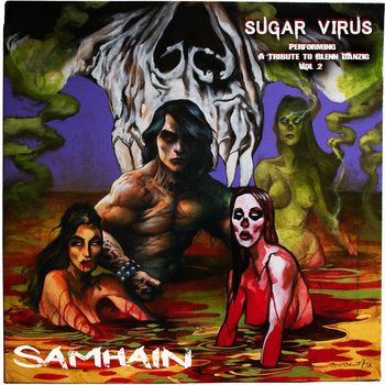 Sugar Virus - Performing A Tribute to Glenn Danzig Vol. 2 - Vinyl LP