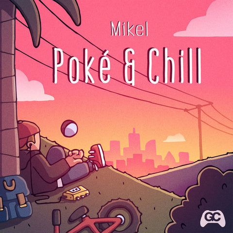 Mikel - Poke & Chill - Vinyl LP