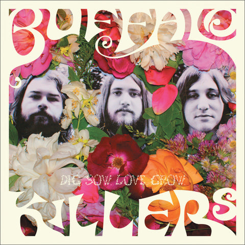 Buffalo Killers - Dig Sow Love Grow - Vinyl LP