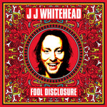 JJ Whitehead - Fool Disclosure - Red Color Vinyl