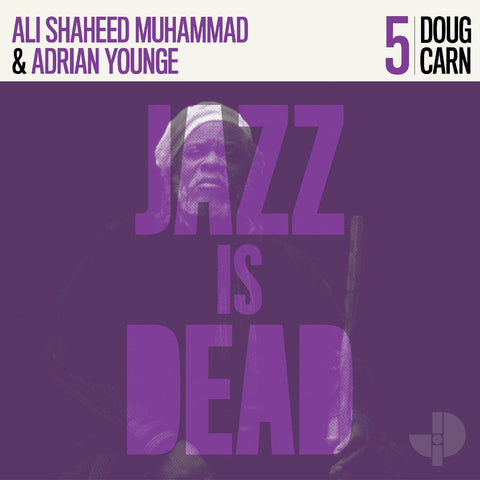 Doug Carn/Adrian Younge/Ali Shaheed Muhammad - Jazz Is Dead 5 - 2x 45RPM Vinyl LPs