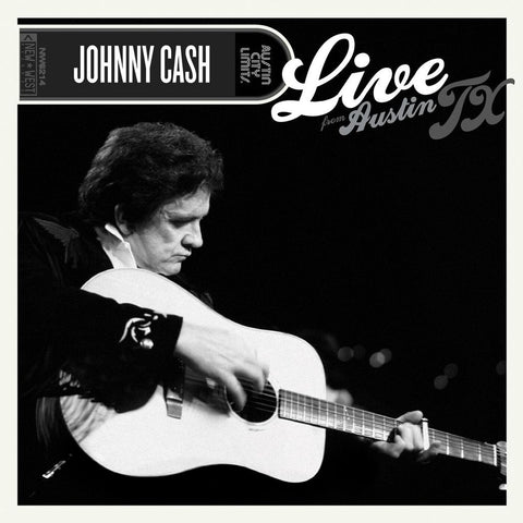 Johnny Cash - Live From Austin Texas - Vinyl LP