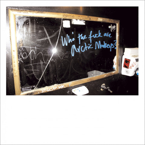 Arctic Monkeys - Who the F*** Are the Arctic Monkeys - 10" Vinyl EP
