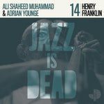 Adrian Younge & Ali Shaheed Muhammad + Henry Franklin - Jazz Is Dead 14 - Vinyl LP + Die Cut Jacket