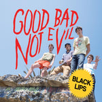 Black Lips - Good Bad Not Evil (Deluxe Edition) - 2x Vinyl LPs