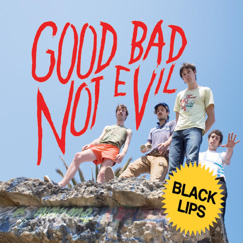 Black Lips - Good Bad Not Evil (Deluxe Edition) - 2x Vinyl LPs