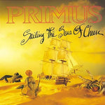 Primus - Sailing the Seas of Cheese - Vinyl LP