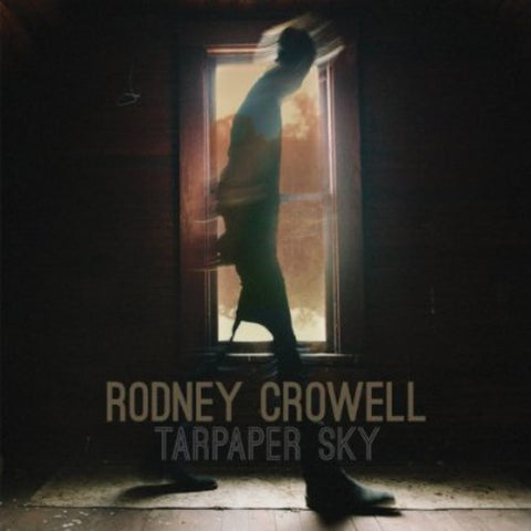 Rodney Crowell - Tarpaper Sky - Vinyl LP