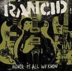 Rancid - Honor is All We Know - Vinyl LP