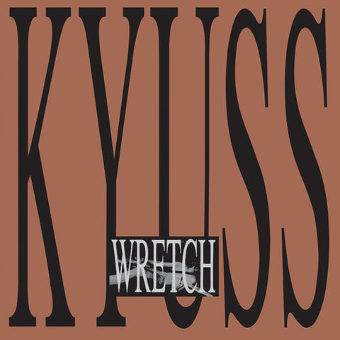 Kyuss - Wretch - 2x Vinyl LPs