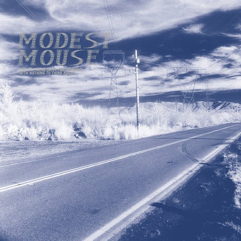 Modest Mouse -  This Is a Long Drive for Someone with Nothing to Think About - 2x Vinyl LPs