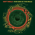 Gov't Mule - Dub Side of the Mule [Import] - 2x Vinyl LP