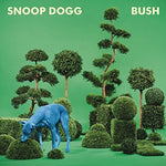 Snoop Dogg - Bush - Blue Color Vinyl LP