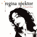 Regina Spektor - Begin To Hope - Vinyl LP