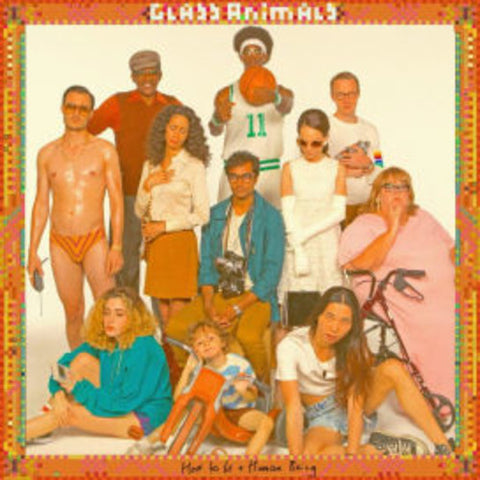 Glass Animals -  How To Be A Human Being- Vinyl