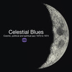 Various Artists - Celestial Blues: Cosmic Political & Spiritual Jazz [Import] -  2x Vinyl LPs