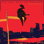 Fantastic Negrito - The Last Days of Oakland - Vinyl LP