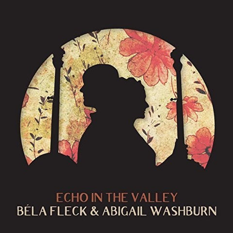 Bela Fleck & Abigail Washburn - Echo In the Valley - Vinyl LP