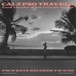 Lord Invader (Folkways Records) - Calypso Travels - Vinyl LP