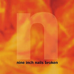 Nine Inch Nails - Broken - 2x Vinyl LPs