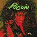 Poison - Open Up and Say... Ahh! - Vinyl LP