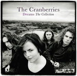 The Cranberries - Dreams: The Collection [Import] - Vinyl LP