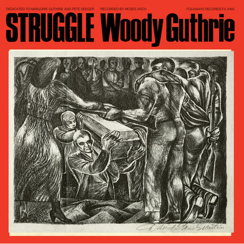 Woody Guthrie (Folkways Records) - Struggle - Vinyl LP