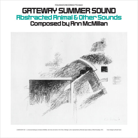 Ann McMillan - Gateway Summer Sound: Abstracted Animal and Other Sounds - Vinyl LP