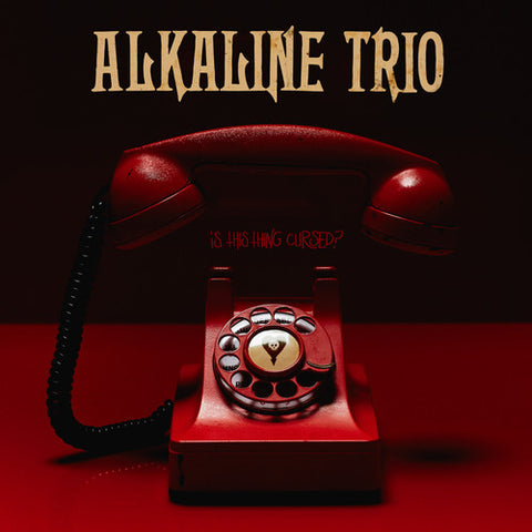 Alkaline Trio - Is This Thing Cursed? - Vinyl LP