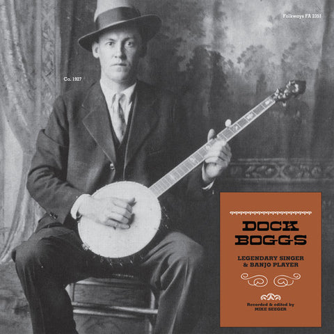 Dock Boggs (Folkways Records) -  Legendary Singer & Banjo Player - Vinyl LP