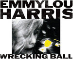 Emmylou Harris - Wrecking Ball - Vinyl LP