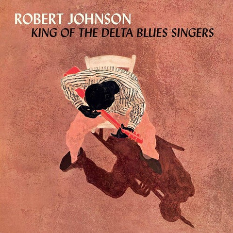 Robert Johnson - King of the Delta Blues Singers - Orange Color Vinyl LP