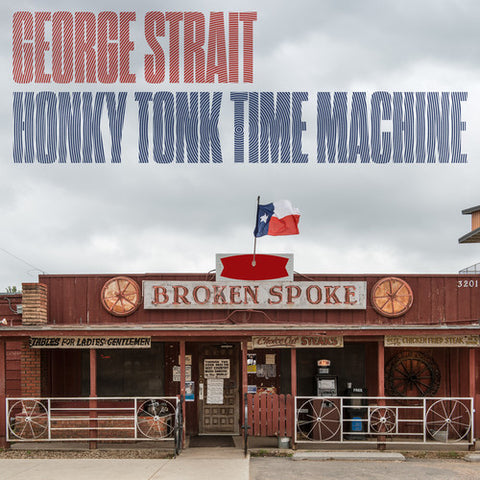 George Strait - Honky Tonk Time Machine - Vinyl LP