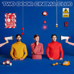 Two Door Cinema Club - False Alarm - Vinyl LP