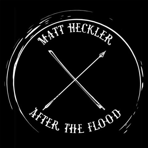 Matt Heckler - After the Flood - Vinyl LP