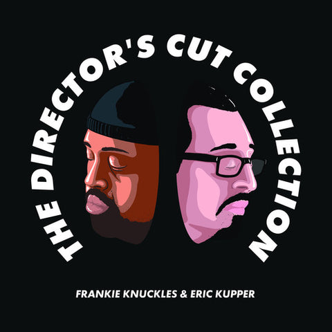 Frankie Knuckles & Eric Kupper - The Director's Cut Collection - 2x Vinyl LPs