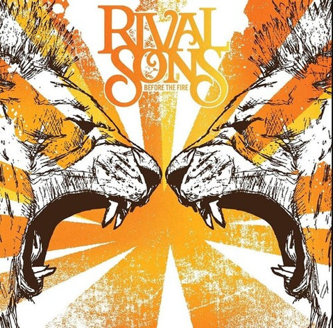 Rival Sons - Before the Fire - Translucent Orange Vinyl LP